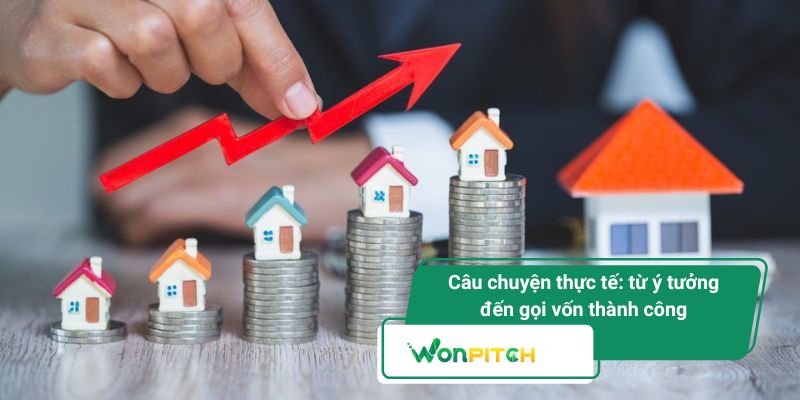 Nhà Đầu Tư - Người Đồng Hành Hay Cú Ngã Của Startup 5 Câu chuyện thực tế: từ ý tưởng đến gọi vốn thành công