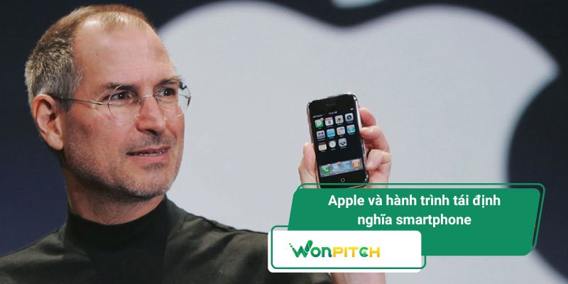 Ý Tưởng Phát Triển Sản Phẩm - Bài Học Đắt Giá Từ Case Study Nổi Tiếng 2 Apple và hành trình tái định nghĩa smartphone