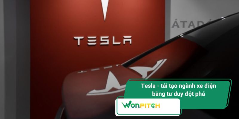 Ý Tưởng Phát Triển Sản Phẩm - Bài Học Đắt Giá Từ Case Study Nổi Tiếng 3 Tesla - tái tạo ngành xe điện bằng tư duy đột phá